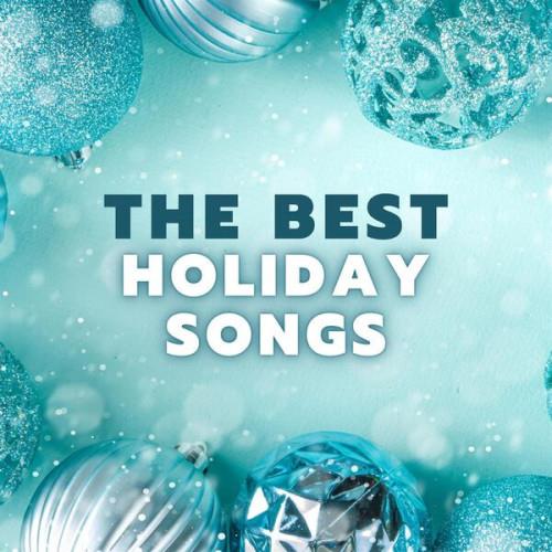 The Best Holiday Songs (2023)