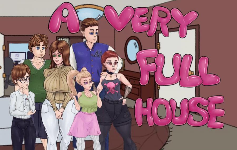 A Very Full House - Version 0.21.2 by MetaMira Porn Game