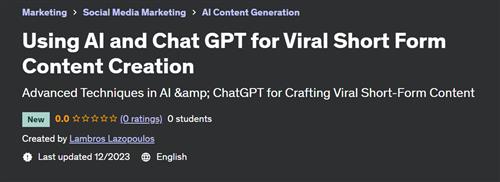 Using AI and Chat GPT for Viral Short Form Content Creation