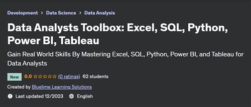 Data Analysts Toolbox Excel, SQL, Python, Power BI, Tableau