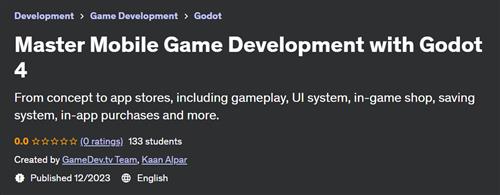 Master Mobile Game Development with Godot 4