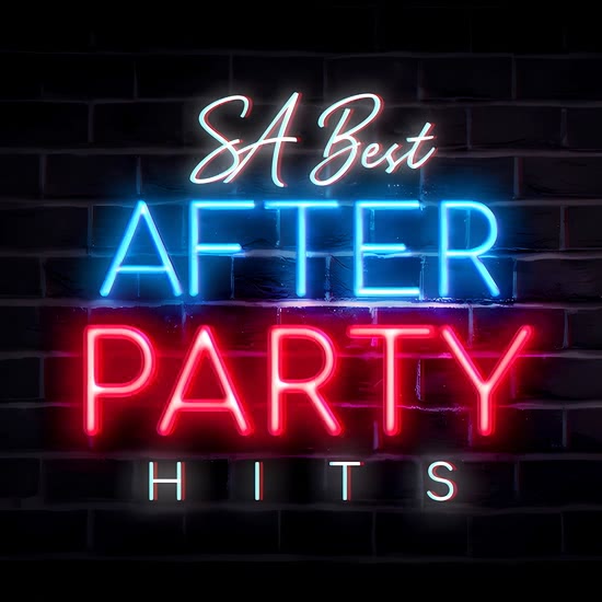S.A Best Afterparty Hits