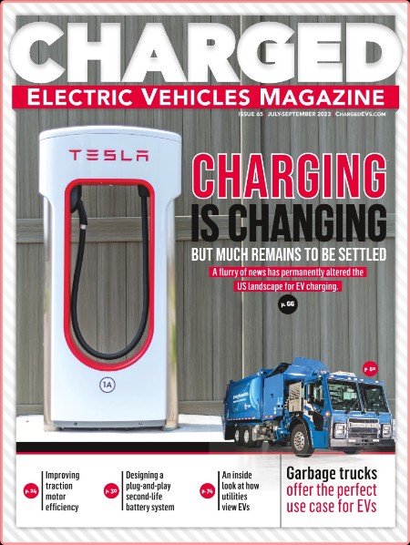 CHARGED Electric Vehicles - Issue 65 [Jul-Sep 2023] (TruePDF)