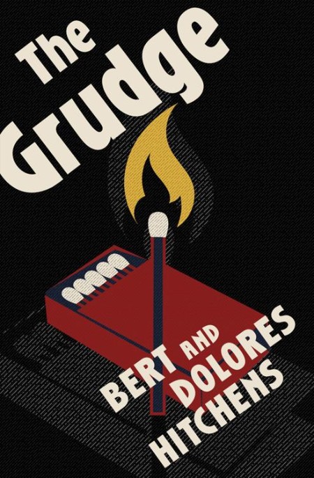 The Grudge by Bert Hitchens 455a9d45c08f3feb89660409a7c68f6d