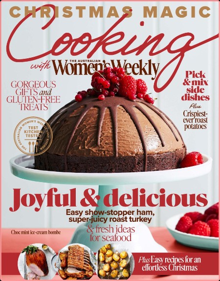 Cooking with The Australian Woman's Weekly - Issue 100 [Dec 2023] (TruePDF)