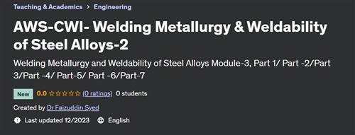 AWS–CWI– Welding Metallurgy & Weldability of Steel Alloys–2