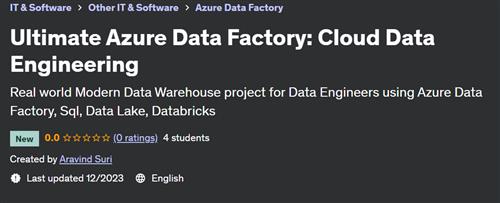 Ultimate Azure Data Factory – Cloud Data Engineering