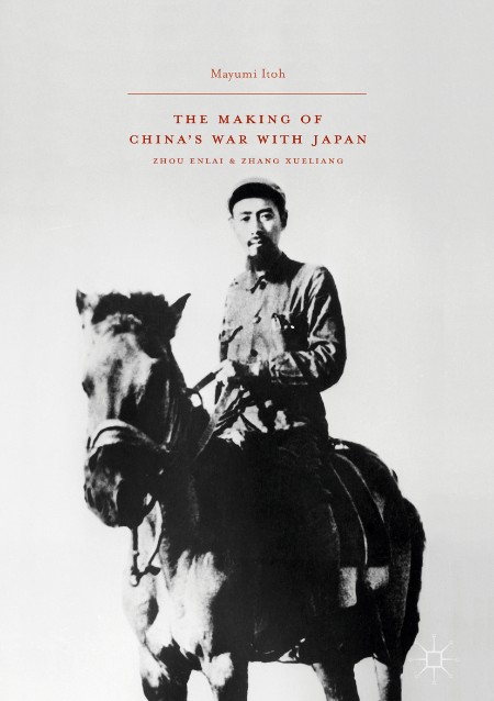 The Making of China's War with Japan by Mayumi Itoh 6c10cce52b118aa6ba83371b424e9596