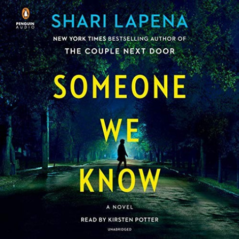 Shari Lapena - (2019) - Someone We Know (thriller)  E8733d898ced6a796951207392e04496