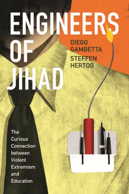 Engineers of Jihad by Diego Gambetta