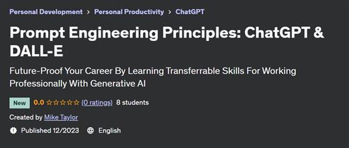 Prompt Engineering Principles ChatGPT & DALL–E
