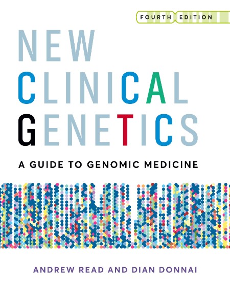 New Clinical Genetics by Andrew Read 12343a122ff005dcb0a4f8f68fbc9cb4