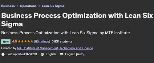 Business Process Optimization with Lean Six Sigma