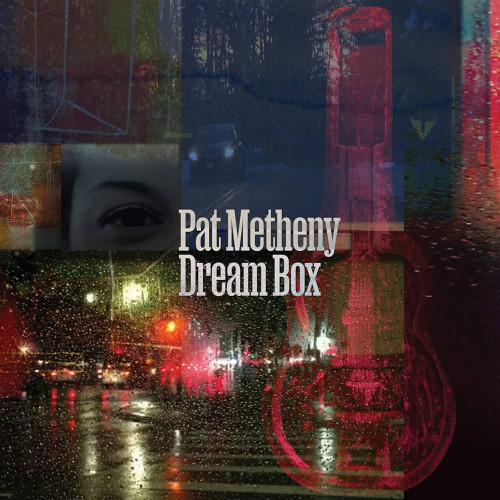 Pat Metheny - Dream Box (2023) Lossless