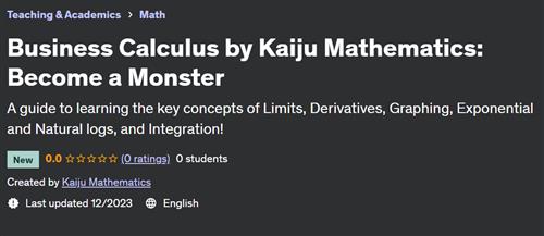 Become a Monster at Business Calculus