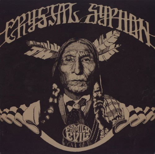 Crystal Syphon - Family Evil (1968)(2012) [Vinyl-Rip]