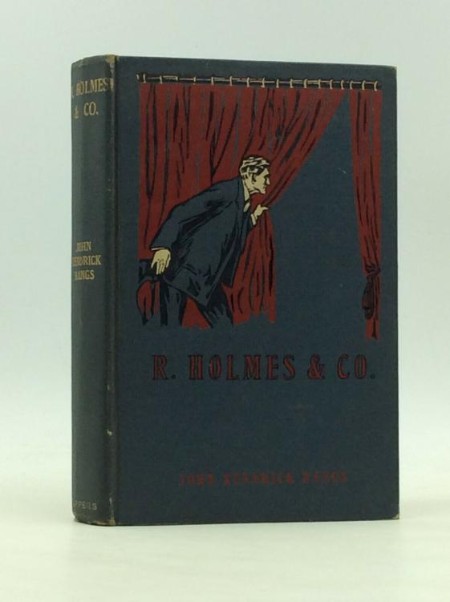 R. Holmes & Co. by John Kendrick Bangs Ddc19659785de7dd64f899b02eb5092f