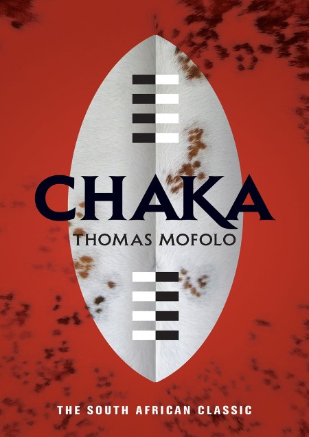 Chaka by Thomas Mofolo