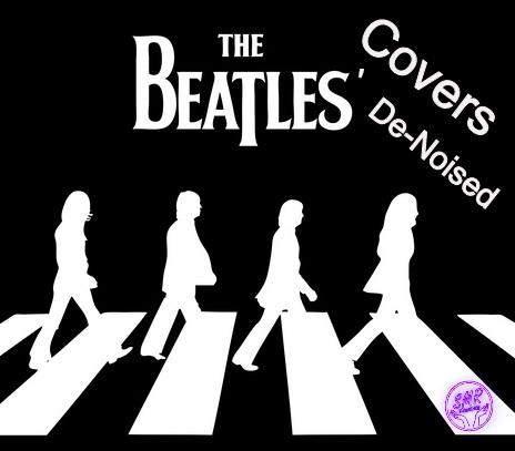 The Beatles Covers (De-Noised) (2023)