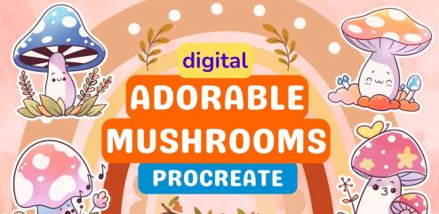 Mushroom Wonderland Learn to Draw Cheerful and Cute Mushrooms in Procreate