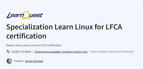 Coursera – Learning Linux for LFCA Certification Specialization