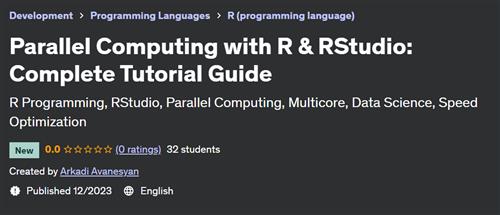 Parallel Computing with R & RStudio – Complete Tutorial Guide