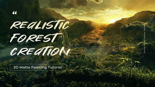 Wingfox – 3D Matte Painting Tutorial – Realistic Forest Creation