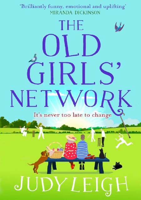 The Old Girls' NetWork by Judy Leigh 9ee36d7bf07b71a8b1a32bc0996734a8