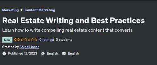 Real Estate Writing And Best Practices