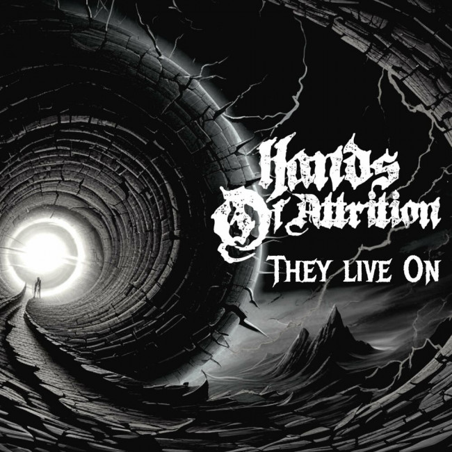 Hands of Attrition - They Live On [Single] (2023)