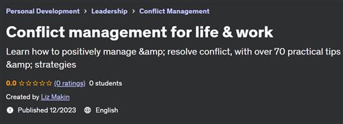 Conflict management for life & work