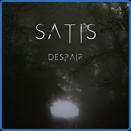 Satis - Despair 2023