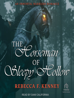 The Horseman Of Sleepy Hollow - Rebecca F. Kenney  546f2b68983d3c39a52826142f40b047