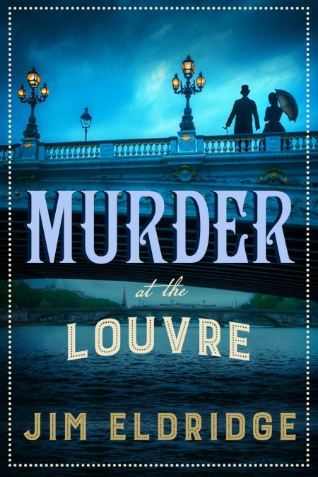 Murder at the Louvre by Jim Eldridge Aa8517e6a5795660438eda7464cdb657