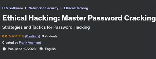Ethical Hacking – Master Password Cracking