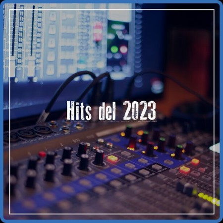 VA - Hits Del (2023) 2023