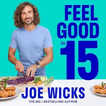 Feel Good in 15 [Audiobook]