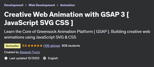 Creative Web Animation with GSAP 3 [ JavaScript SVG CSS ]