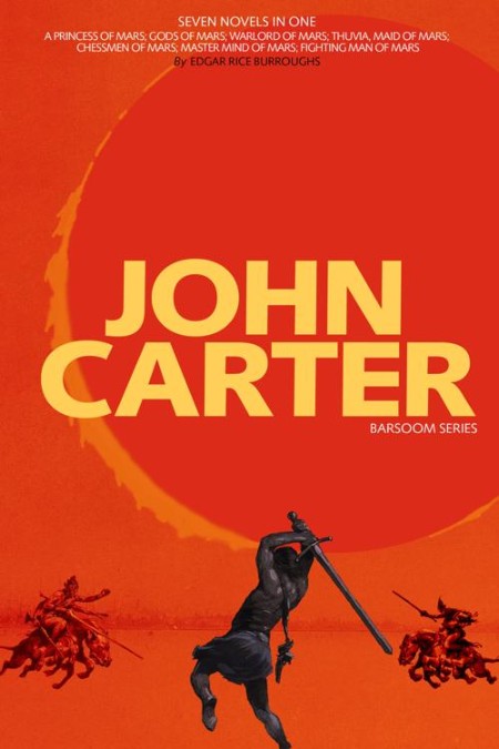 John Carter by Edgar Rice Burroughs