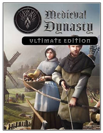Medieval Dynasty: Ultimate Edition [v 2.0.0.5 + DLCs] (2021) PC | RePack от Chovka