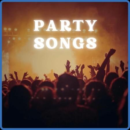 VA - Party Songs 2023