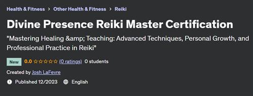 Divine Presence Reiki Master Certification