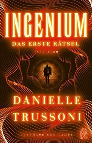 Danielle Trussoni - Ingenium: Das erste Rätsel