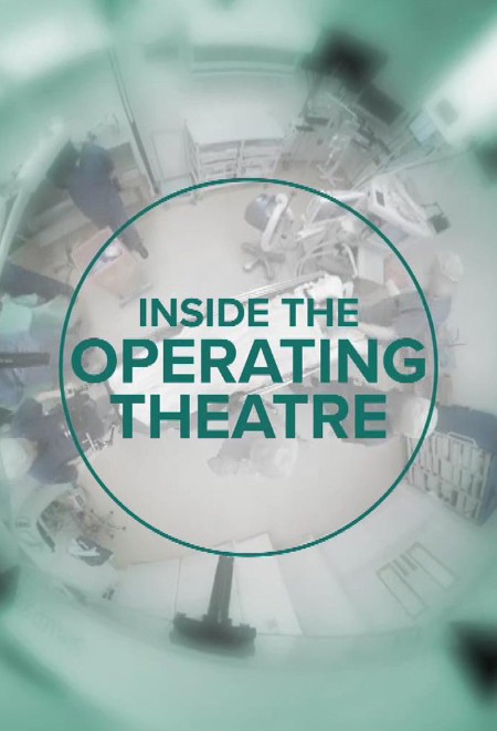 Inside The Operating Theatre S02E09 1080p WEB h264-POPPYCOCK