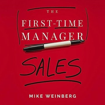 The First-Time Manager: Sales [Audiobook]