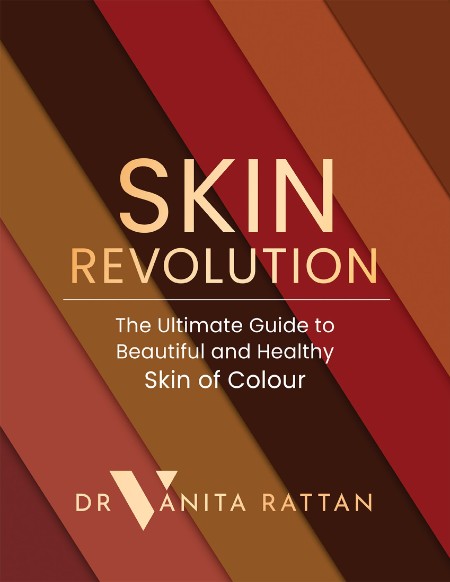 Skin Revolution by Dr Vanita Rattan