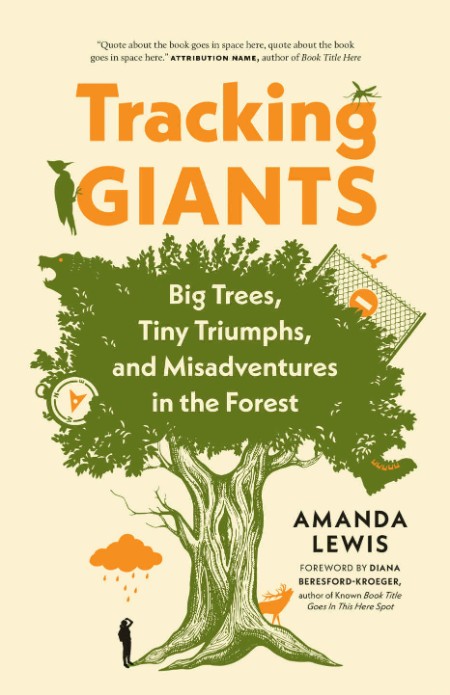 Tracking Giants by Amanda Lewis D11aa9d7e28a4b592a46dc7daa0a1046