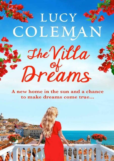 The Villa of Dreams by Lucy Coleman