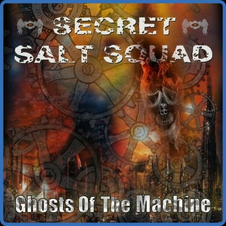 Secret Salt Squad - Ghosts of the Machine 2023