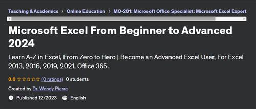Microsoft Excel From Beginner to Advanced 2024
